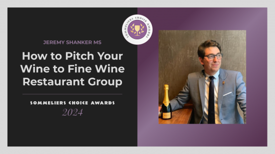 Photo for: How to Pitch Your Wine to Fine Wine Restaurant Group | Jeremy Shanker MS